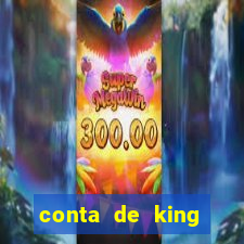 conta de king legacy gratis